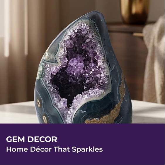 Gem Decor