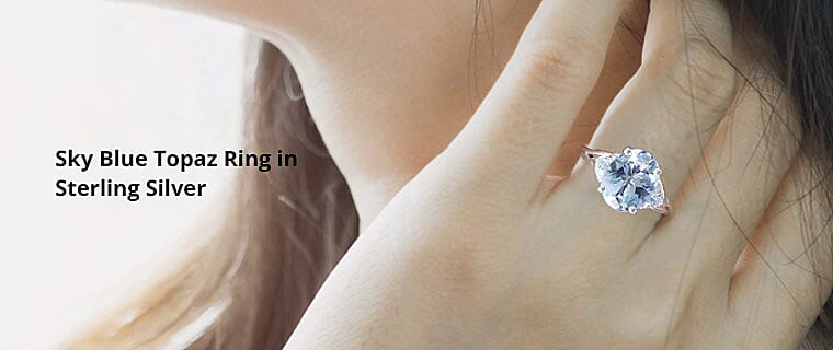 Sky Blue Topaz Ring in Sterling Silver Banner