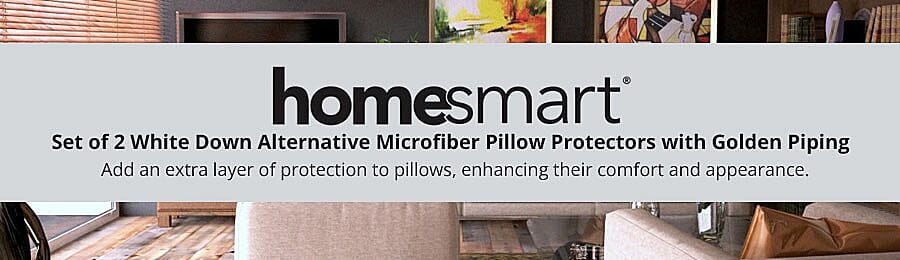 HOMESMART Set of 2 White Down Alternative Microfiber Pillow Protectors with Golden Piping Banner