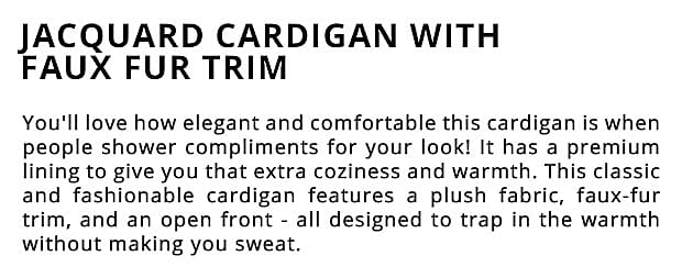 Jacquard Cardigan with Faux Fur Trim Banner