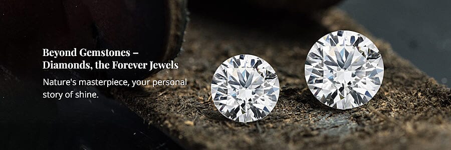 Beyond Gemstones – Diamonds, the Forever Jewels Banner