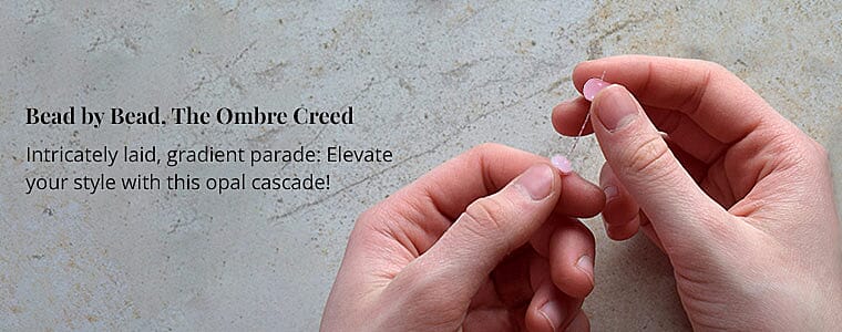 Bead by Bead, The Ombre Creed Banner