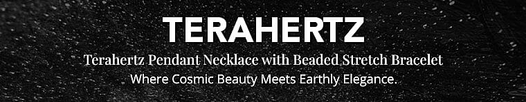 Terahertz Pendant Necklace with Beaded Stretch Bracelet Banner