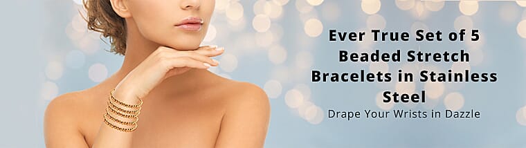 Ever True Set of 5 Beaded Stretch Bracelets in Stainless SteelBanner