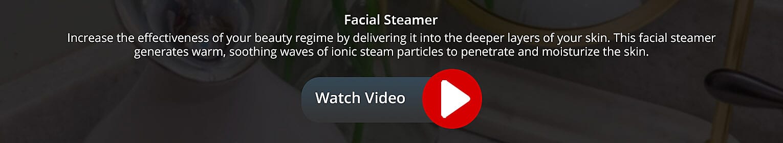 Facial Steamer Video