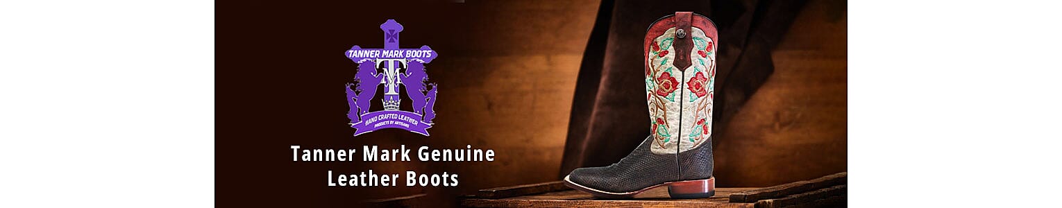 Tanner Mark Genuine Leather Boots Banner
