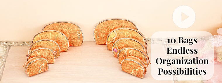 10 Bags, Endless Organization Possibilities Banner