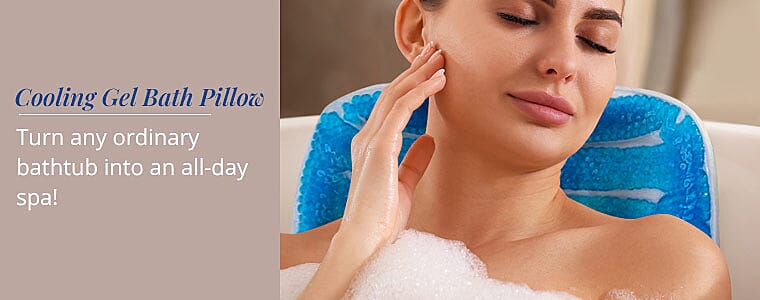 Cooling Gel Bath Pillow Banner