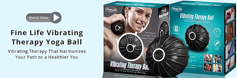 Fine Life Vibrating Therapy Yoga Ball Banner