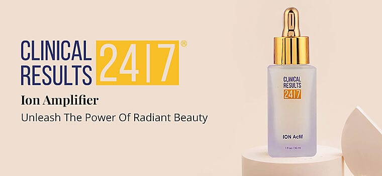 Clinical Results 24/7 Ion Amplifier Banner