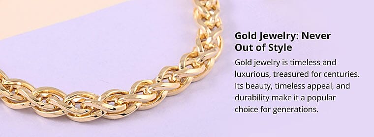 Gold Jewelry: Never Out of Style Banner