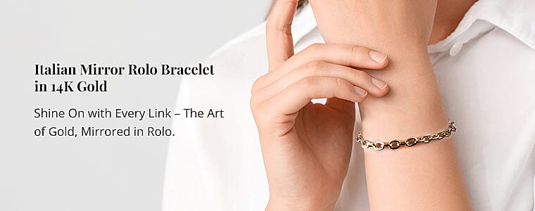 Italian Mirror Rolo Bracelet in 14K Gold Banner