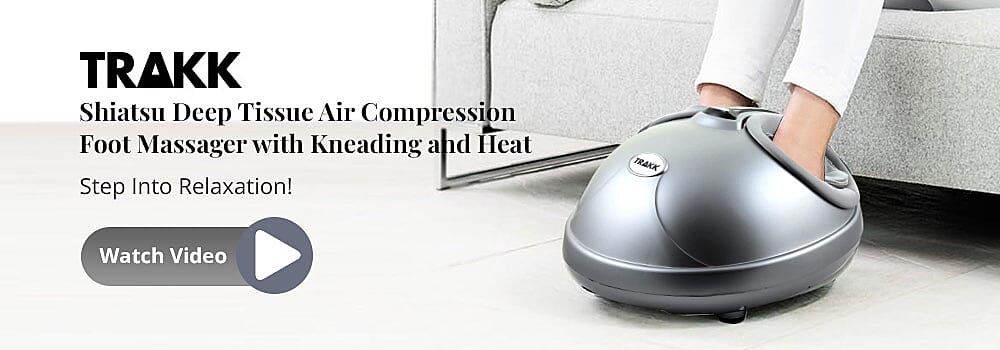 TRAKK Shiatsu Deep Tissue Air Compression Foot Massager with Kneading and Heat Banner