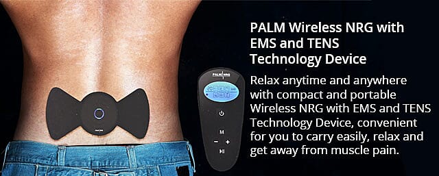 PALM Wireless NRG with EMS and TENS Technology Device Banner
