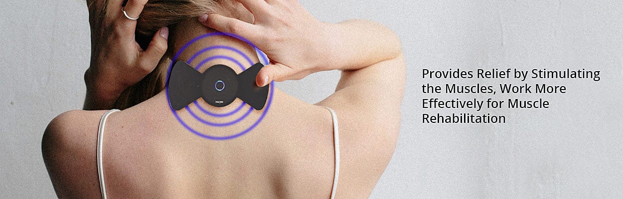 Provides Relief by Stimulating the Muscles, Work More Effectively for Muscle Rehabilitation