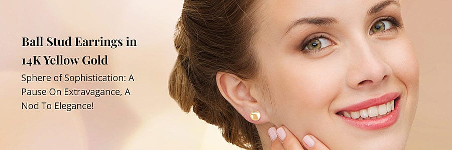 Ball Stud Earrings in 14K Yellow Gold Banner