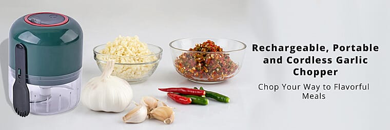 Rechargeable, Portable and Cordless Garlic ChopperBanner