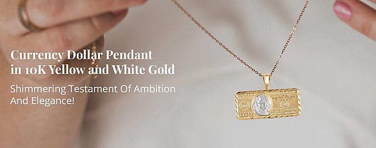 Currency Dollar Pendant in 10K Yellow and White Gold Banner