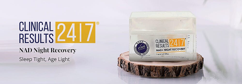 Clinical Results 24/7 NAD Night Recovery Banner