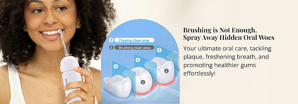 Brushing is Not Enough. Spray Away Hidden Oral Woes Banner