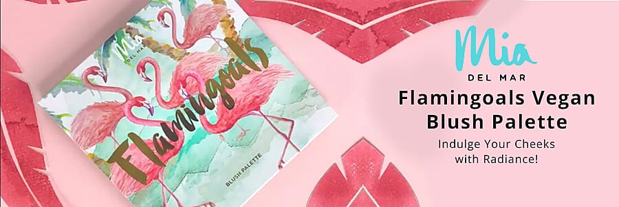MIA DEL MAR Flamingoals Vegan Blush Palette Banner