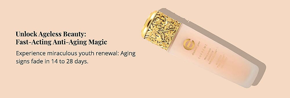 Unlock Ageless Beauty: Fast-Acting Anti-Aging Magic Banner
