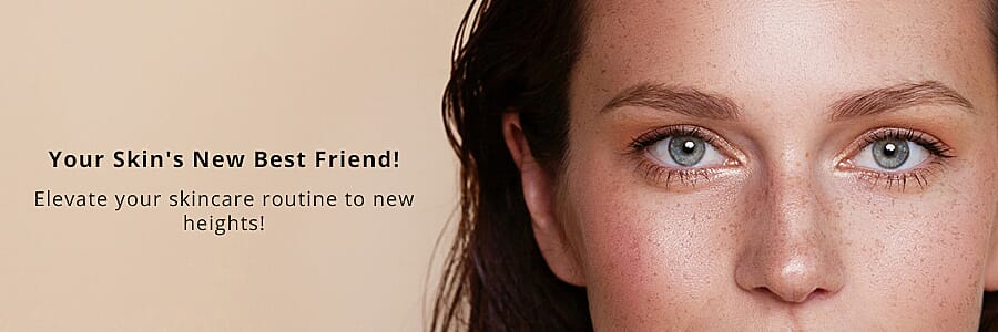 Your Skin's New Best Friend! Banner