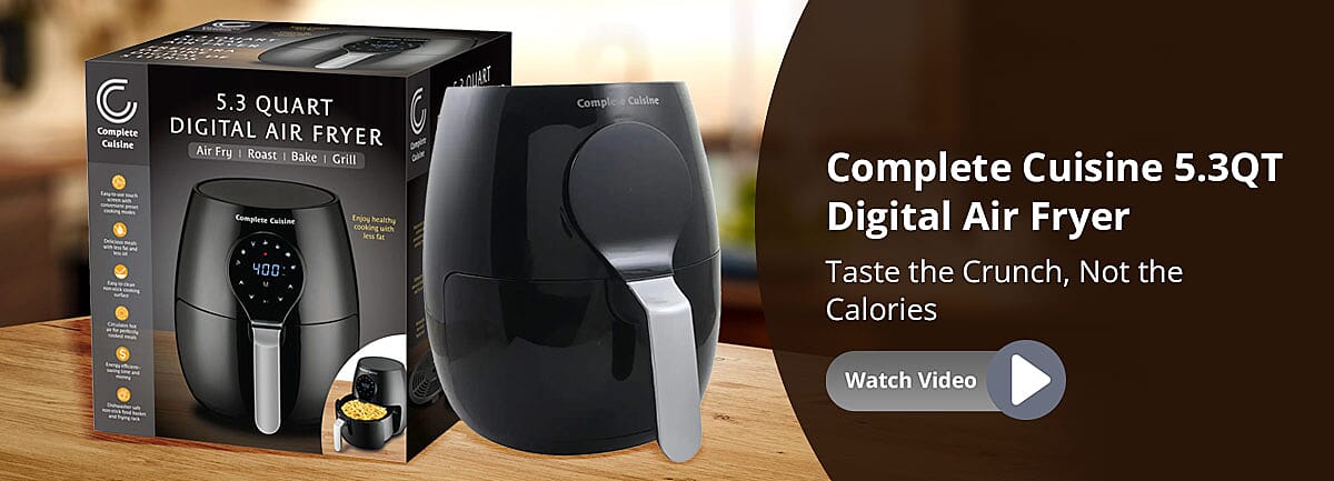 Complete Cuisine 5.3QT Digital Air Fryer Banner