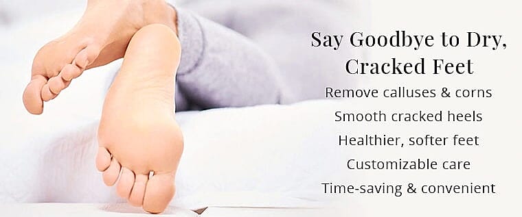 Say Goodbye to Dry, Cracked Feet Banner