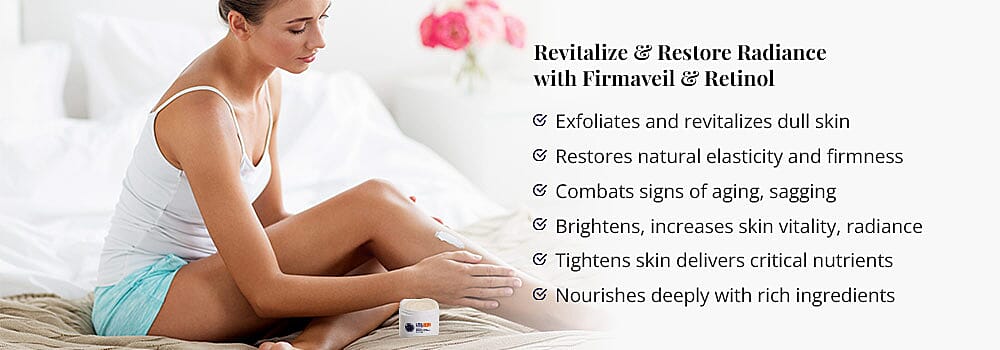 Revitalize & Restore Radiance with Firmaveil & Retinol Banner