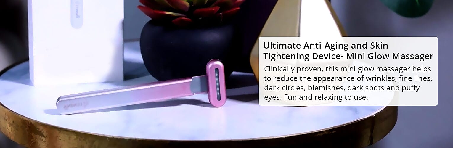 Ultimate Anti-Aging and Skin Tightening Device- Mini Glow Massager Banner