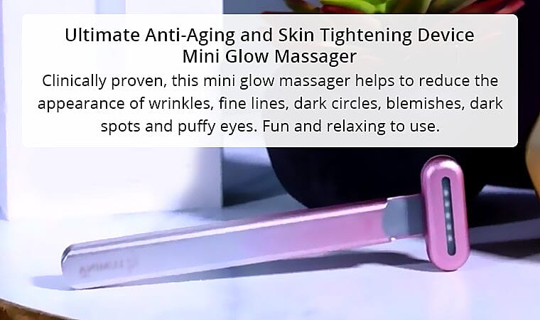 Ultimate Anti-Aging and Skin Tightening Device- Mini Glow Massager Banner