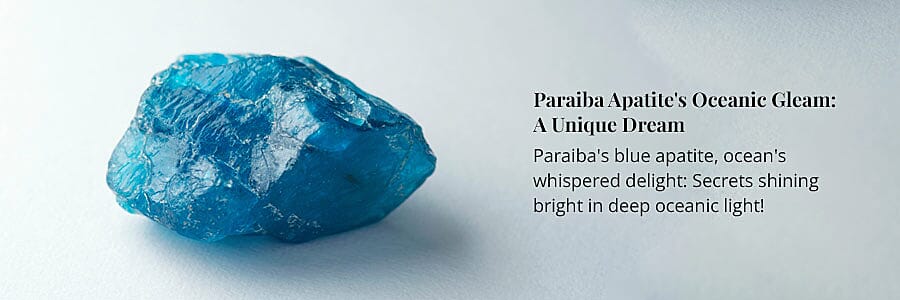 Paraiba Apatite's Oceanic Gleam: A Unique Dream Banner