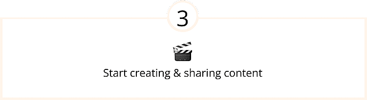 Start creating & sharing content