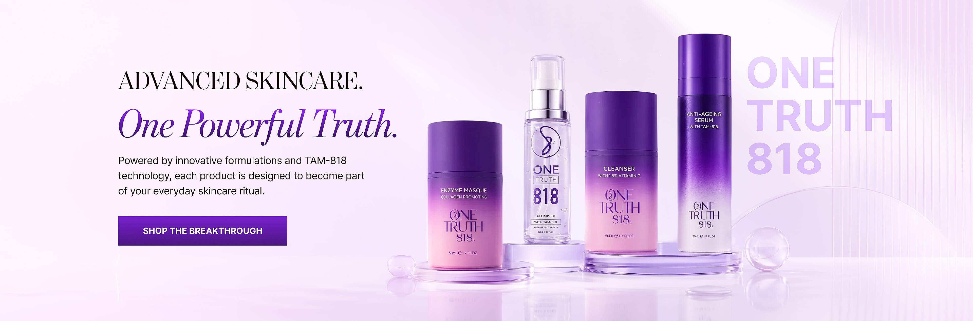 One Truth 818 — Advanced Skincare