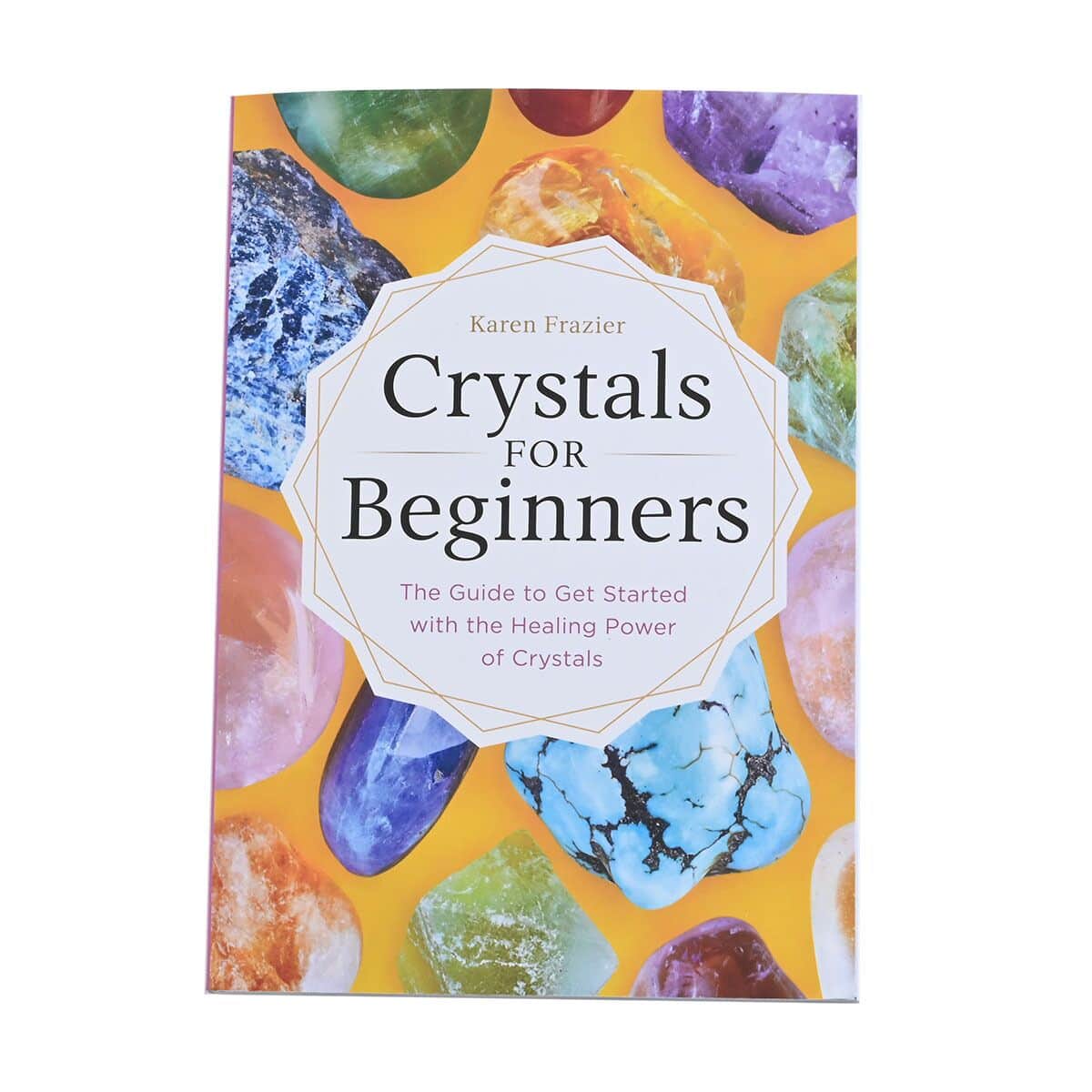 Crystals for Beginners - by Karen Frazier image number 0