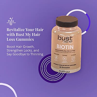 Bust My Hair Loss Biotin- Healthy Hair, Skin & Nails Dietary Supplement (30 Gummies)