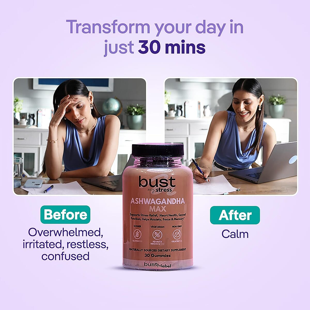 Bust My Stress Ashwagandha Max- Stress Relief, Heart Health, Focus & Memory Dietary Supplement (30 Gummies) (Ships in 3-5 Business Days)  image number 4