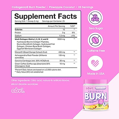 Obvi Collagenic Burn Sugar Free Fat Burner Dietary Powder- Pineapple Coconut (4.85oz) Made in US