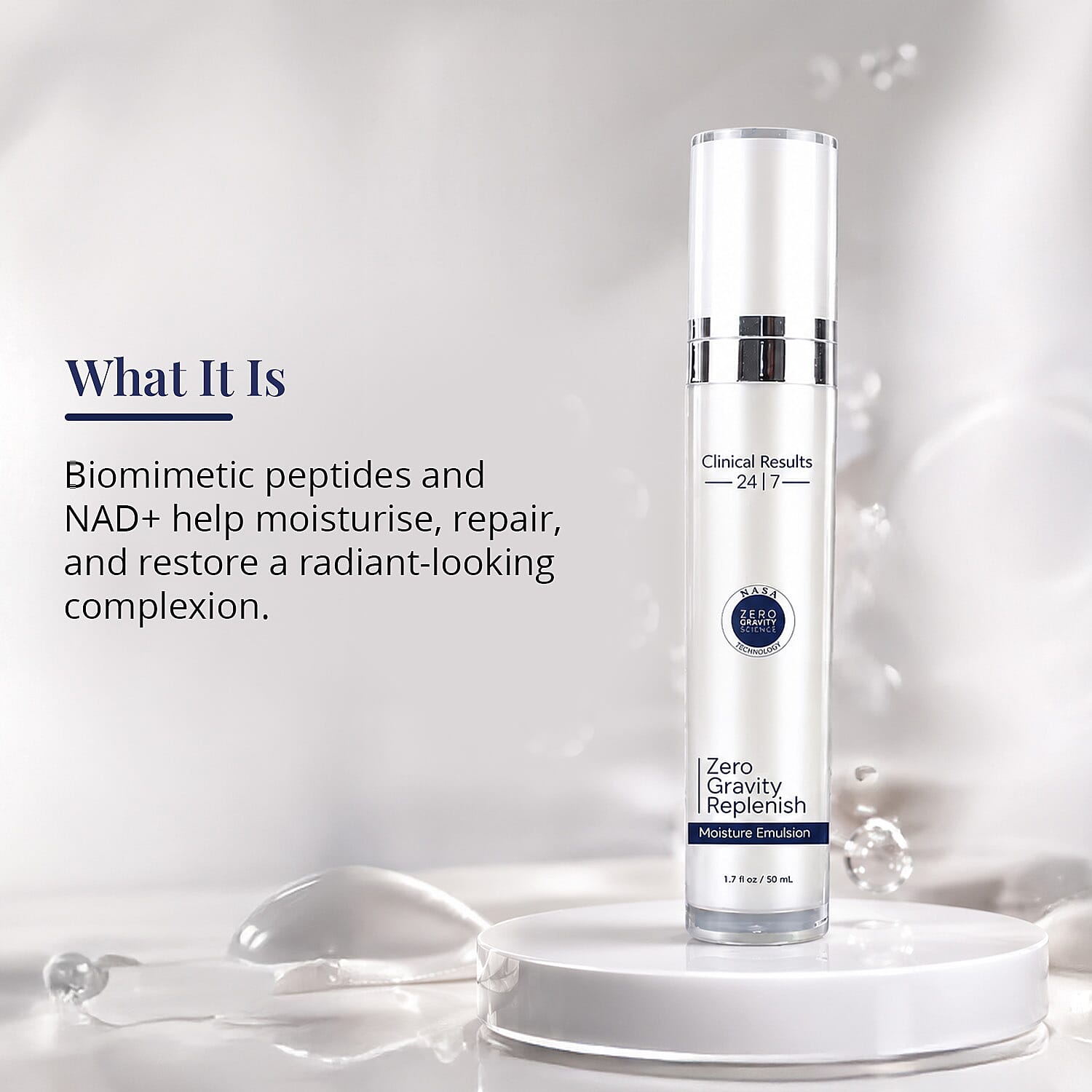 Clinical Results 24|7 Zero Gravity - Replenish / Moisture Emulsion