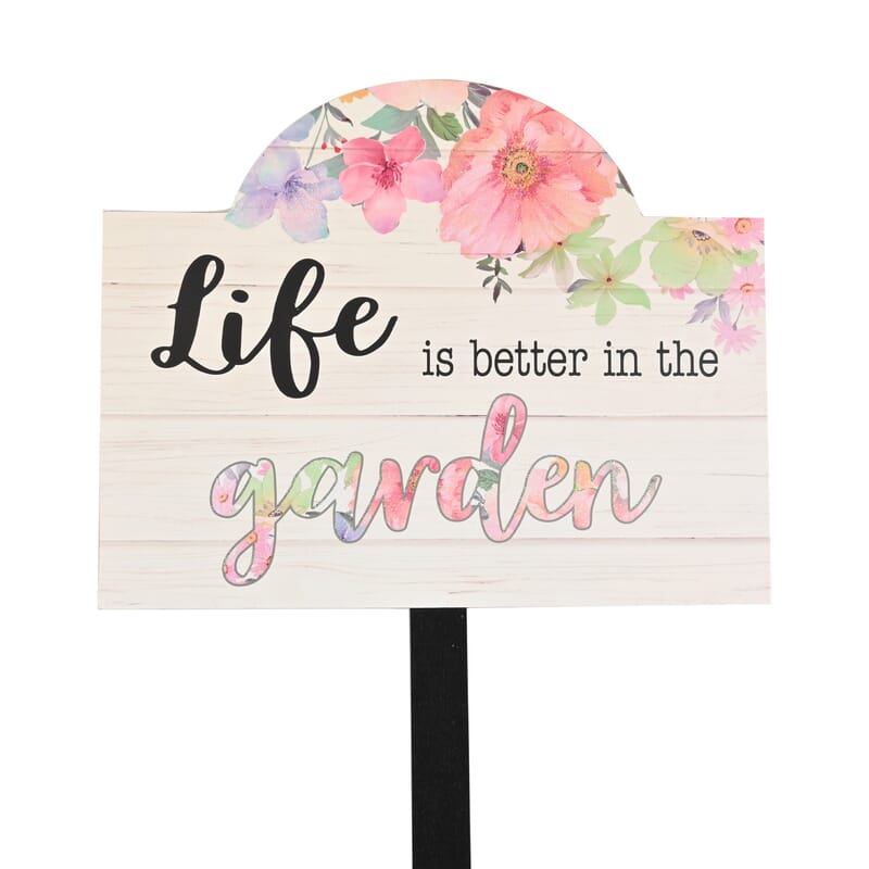 Life is Better in the Garden Planter Stake (14-16in)